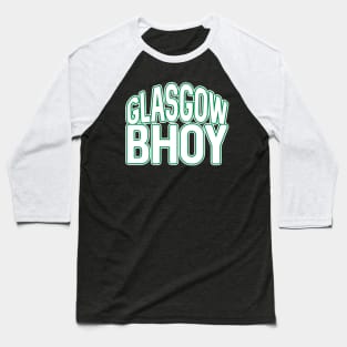 GLASGOW BHOY, Glasgow Celtic Football Club White and Green Text Design Baseball T-Shirt